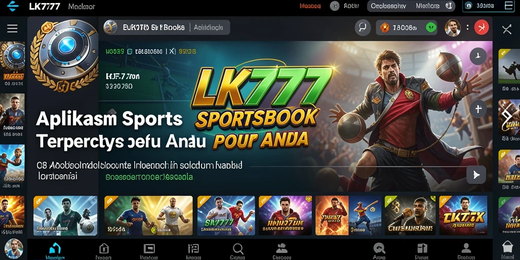 Tampilan menarik dari gameplay Sportsbook LK777.